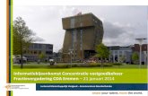 Informatiebijeenkomst Concentratie vastgoedbeheer Denken ......Voortgang concentratie vastgoedbeheer 2013-2 Gebiedsgewijze aanpak is decentrale uitwerking. (p.1 Rapportage voortgang
