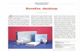 DoveFax desktop -  · teNow; bella forma di inciviltà tecnolo-gica e cattivo gusto informatico. E da qualche anno sono arrivati i fax, mostruoso mezzo commerciale per scambiare corrispondenza