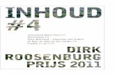 Voorwoord Mary Fiers P5 Nominaties P6 Park Meerland – Interview met Hubert de … · 2020-02-28 · De Dirk Roosenburgprijs heeft als doel de kwaliteit van de gebouwde omgeving