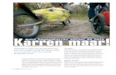Karren maar! · 2011-04-13 · Fietsen met een kar voelt anders aan dan fietsen met fietstassen. Een beladen kar kan duwen en trekken in de rijrichting, instabiel hangen in de bocht