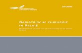 Bariatrische chirurgie in België - Mutualités Libres · 2018-08-23 · Bariatrische chirurgie in België 2 Een uitgave van de Onafhankelijke Ziekenfondsen Lenniksebaan 788A - 1070