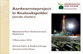 Aardwarmteproject in Koekoekspolder · 11/9/2016  · Opzet presentatie. Inzetten op duurzaamproduct. Tuinbouwgebied Koekoekspolder • Tuinbouwontwikkelingslocatie (LOG) ... jan