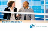 Banenafspraak - aenowaterschappen.nl...2018/10/09  · Presentatie quotumregeling en inleenadministratie okt 2018 De Banenafspraak… 2013: afspraak kabinet en sociale partners 125.000