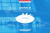 DSM - Medicore€¦ · geven welke stappen op basis van DSM-IV TR dan wel DSM-5 zijn. Conversie 4. nevendiagnosen, aanwezigheid van psychosociale factoren en de hoogte van de begin