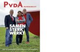 SAMEN STERK WERKT - PvdA Papendrecht · 2018-03-02 · Samen Sterk Werkt. Zo herstellen we niet alleen werkgelegenheid voor een groep, maar ook de sociale ... flexbanen omzetten in