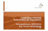 Pres Scherpenheuvel 200514 - VVanderghote (2) [Read-Only]€¦ · Voorbeeld 2: Busbanen langs de N21 • Het waarom en de historiek van busbanen (2/3) • September 2008: start der