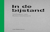 In de bijstand · 2019-05-08 · Voor informatie over dit boek en bestellingen: infoprestatie010@rotterdam.nl Rotterdamse activeringscoach. ... meer dan alleen langdurige werkloosheid.