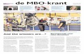 de MBO·krant maart 2015 · 2019-02-15 · Studenten die exelleren in ondernemerschap ver dienen, net als topsporters, extra ondersteuning. Voor deze ondernemers is er nu de topondernemers