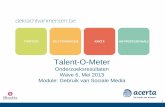 Talent-O-Meter · Sociale media: platformen voor werving personeel (enkel organisaties die actief zijn op sociale media en personeel werven via sociale media n=252) Als men personeel