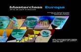 Masterclass Europa - NCD.nlncd.nl/wp-content/uploads/2016/01/Masterclass... · ‘De Masterclass Europa heeft mijn verwachtingen overtroffen. De gesprekken waren openhartig en inhoudelijk