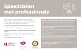 Speeddaten met professionalscandea.nl/userfiles/files/2017-2018/InfoSmP2018.pdf · Namens de Rotaryclubs Zevenaar en Duiven nodigen wij, decanen van het Liemers College en Candea