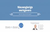 Schöneberg witnesses - Doorn en Keizer · - Ktr. Den Haag (14 okt 2011): wn zorginstelling maakt filmpjes cliënte op wc en plaatst ze op Youtube, grove schending om beeldopnamen