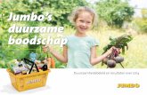 Jumbo’s duurzame boodschap€¦ · Jumbo is een familiebedrijf dat de afgelopen jaren alle kansen heeft gegrepen om te groeien. Daardoor zijn we inmiddels de tweede supermarktketen