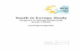 Youth in Europe Study · Turkije Marokko Suriname Nederlandse Antillen / Aruba Ander land, namelijk: 4 Op welke leeftijd ben je naar Nederland verhuisd? jaar 5 Van welke landen heb