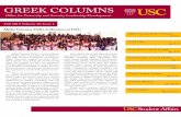 GREEK COLUMNS - USC · 2015-03-26 · GREEK COLUMNS Fall 2013 Volume 26 Issue 1 Alpha Gamma Delta Colonizes Cover Panhellenic Council Updates pg. 4-5 Interfraternity Council Updates