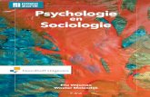 Psychologie en Sociologie - Managementboek.nl€¦ · Sociale psy-chologie is verweven in het deel over de psychologie. Dat is mogelijk omdat het boek thematisch is opgebouwd en veel