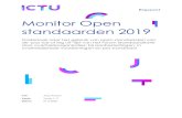 Monitor Open standaarden 2019 - forumstandaardisatie.nl · 9/13/2019  · 1.1. Waarom open standaarden – beleidsachtergrond en juridisch kader (zie H2) Het open standaardenbeleid