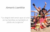 Presentación de PowerPointparroquiasantosevangelistas.org/.../2017/02/amoris...Francisco: AMORIS LAETITIA (2016) “De este modo, los esposos son consagrados y, mediante una gracia