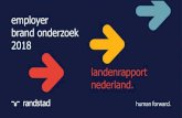 employer brand onderzoek 2018 landenrapport nederland. · de employer brand roadmap. | audit huidige employer brand •het verhaal achter de employer brand ... •online interviews