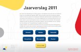 Jaarverslag 2011 - Benelux-Bureau voor de Intellectuele ... · online register en een speciale site. En de samenwerking met het ministerie en de lokaal betrokken sectoren is vruchtbaar.
