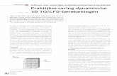ontwerpen Praktijkervaring dynamische 3D TO/CFD-berekeningen · 2012-09-05 · metingen van de bouwvochtafgifte voldoende aansluiten bij het berekende verloop. In overeenstemming