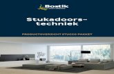 Stukadoors- techniek - Bostik · Bostik is sinds het ontstaan van het bedrijf uitgegroeid tot een toonaangevende wereldspeler op het gebied van lijm- en afdichtingsoplossingen. Na