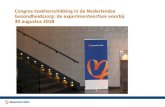 Congres taakherschikking in de Nederlandse Gezondheidszorg ... · Congres taakherschikking in de Nederlandse Gezondheidszorg: de experimenteerfase voorbij . Congres taakherschikking