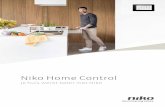 Niko Home Control - MijnBENOvatie.be · 2018-08-24 · Niko Home Control Het hele gezin is fan De papa Olivier is 38. Toen hij zijn huis liet ontwerpen, stond zijn gezin centraal.