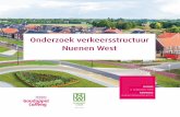 Onderzoek verkeersstructuur Nuenen West...Nuenen-West (projectnr. 1907-168773, 24 april 2008), vastgesteld door de gemeenteraad. In dit plan is de verkeersstructuur vastgelegd. Vervolgens