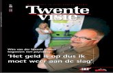 Wim van der Noordt is weer begonnen met payrolling: ‘Het ... · TwentseWelle Zie de bijsluiter in deze uitgave voor onze open trainingen en kijk op NIEUW IN OOST-NEDERLAND! COMMERCIEEL