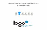 Wegwijs in geestelijke gezondheid in de Kempen editor... · 2017-03-22 · Logo Kempen vzw – Stationstraat 80 – 2300 Turnhout – Tel 014/44 08 34 – info@logokempen.be ... (CGG)
