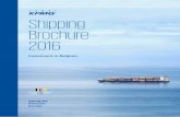 Shipping Brochure 2016 - kbrv.be€¦ · 2016 and 2017 – financial year ending 31 December 2015 and 31 December 2016). The deduction can also be spread over the depreciation period