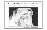 De Religie van Liefde - The Religion of Lovethereligionoflove.net/pdf/DeReligievanLiefde.pdf · De Religie van Liefde En het gebeurde als volgt, dat in het jaar 2001, een groep mensen