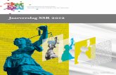 Jaarverslag SSR 2012 · 2017-07-17 · 1.8 Presentatie van het opleidingsaanbod 9 1.9 De “validatie” van de inhoud: de lectoren en het veld 9 1.10 Professionalisering van de relatie