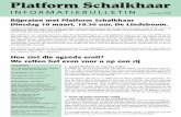 Platform Schalkhaar Bulletin febr2009 · 3. Aanpraten tegen de politiek Doenweopveelvlakken.Zoalsoverdenieuwebouw-plannen van Douweler Leide en De Wijtenhorst. Recent hebben wij onze