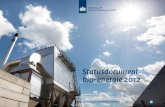 Statusdocument bio-energie 2012 - RVO.nl bio... · laatste trends en ontwikkelingen. Hoofdstuk 5 beschrijft het beleid en de stand van zaken omtrent de duurzaam-heid van biomassa