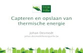 Capteren en opslaan van thermische energie€¦ · PROmotie & DEMonstratie van duurzame technologieën » VITO’s KMO-programma >15 jaar – 800 KMO’s » Energie – milieu –