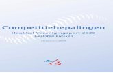 Honkbal Verenigingsport 2020 - KNBSB · 2020-01-20 · Competitiebepalingen gesloten inschrijving honkbalcompetities 2020 4 | P a g i n a Wedstrijdvoorwaarden Honkbal Topklasse t/m