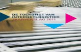 DE TOEKOMST VAN INTERNETLOGISTIEK JAARVERSLAG 2011 · Logistiek Nederland de kansen voor logistiek dienstverleners in in - ternetlogistiek onderzocht. Inter-netlogistiek vraagt om