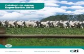 Catálogo de carne Exportación 2016 · Además de su genética importada que es llevada a más de 80 países, CRI también ofrece los mejores toros nacionales de las razas Gir Lechero,
