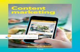Content marketing - Managementboeken · PDF file relevant voor professionals die met contentmarketing aan de slag willen of zelfs al zijn. In dit boek wordt contentmarketing opgevat