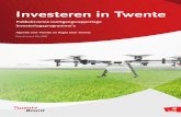 Investeren in · PDF file Twente ontwikkeld, ze worden ook direct in de praktijk gebracht. Aan de slag met digitalisering Digitalisering transformeert wereldwijd economieën en maatschappijen