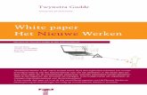 White paper Het Nieuwe Werken - Eric van …...6 | White paper ‘Het Nieuwe Werken’ White paper ‘Het Nieuwe Werken’ | 7 De opkomst van het internet en de mogelijk-heden die