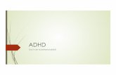 ADHD - 0 tot 23€¦ · disfunctioneren doordat hun cognitieve en emotionele betrokkenheid op henzelf of hun leefomgeving verstoord is geraakt. Vanuit een medisch referentiekader