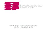 SCHOOLREGLEMENT 2015-2016 · 2017-03-28 · Schoolreglement 2015-2016 4 Ons schoolreglement bestaat uit drie delen. In het eerste deel vind je ons pedagogisch project, onze visie