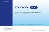 DIVA 2€¦ · DIVA 2.0 ITALIANO J.J.S. Kooij, MD, PhD & M.H. Francken, MSc 2010, DIVA Foundation, Olanda Intervista Diagnostica per l’ADHD negli adulti (DIVA) D iagnostisch I nterview