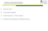 INHOUDS/AGENDA · Wie zijn wij ? 2. E-learning modules 3. Authoring tool - Online Studio 4. Bekwaamheidspaspoort & Rapportering. Koen Van de Velde & Hugo Schouten Wie zijn wij - Bestaat