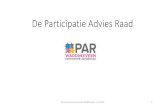 De Participatie Advies Raad - par-waddinxveen.nlpar-waddinxveen.nl/images/Downloads/Presentatie... · 10/1/2018  · Presentatie toegang jeugdzorg Presentatie Jeugd en jongerenwerk