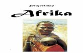 Projectmap Afrika - Webnodefiles.fioretti-geschiedenis.webnode.nl/200000031... · 2014-01-06 · is. Verder kom je er achter welke Europese landen van die handelsposten oprichten,