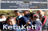 KetaKeti · PDF file 2018-02-04 · située dans le village de montagne du même nom, comptait 40 élèves. Cette école à 110 km de Katmandou est aujourd’hui une école officielle